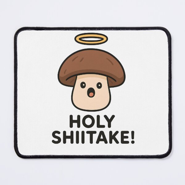 Item preview, The "Holy Shiitake" Dad Joke designed and sold by Bal Drops.