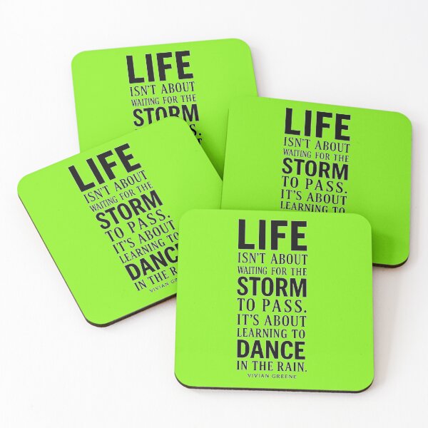 Item preview, Dance in the Rain Quote Design designed and sold by Angie's Empire Designs.