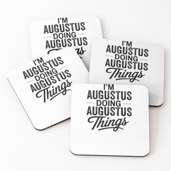 Item preview, I'm Augustus Doing Augustus Things designed and sold by Oussinc.