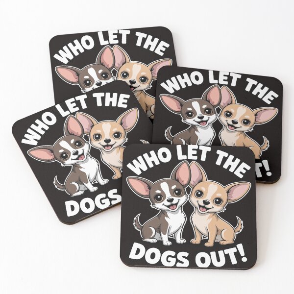 Item preview, Who Let The Dogs Out designed and sold by MelSurf.