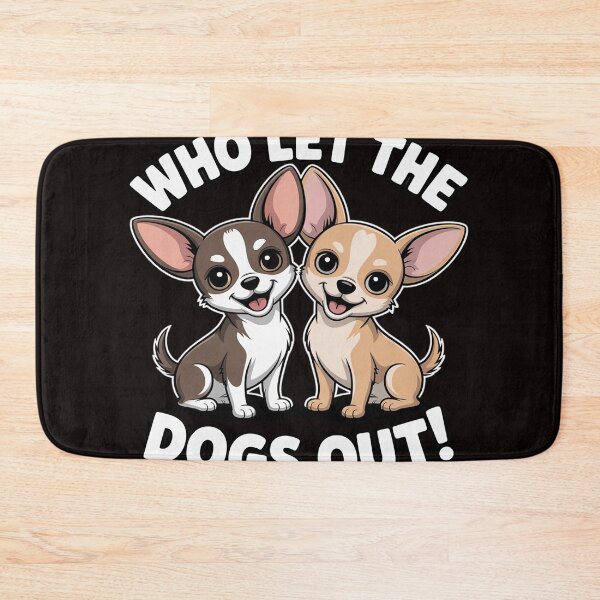 Item preview, Who Let The Dogs Out designed and sold by MelSurf.