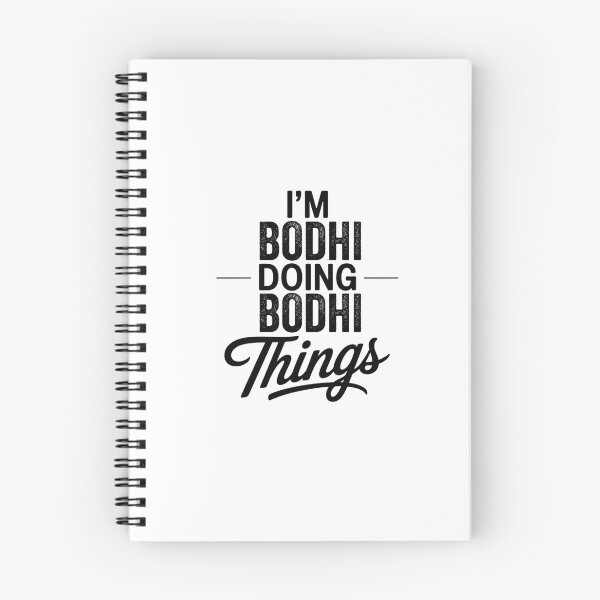Item preview, I'm Bodhi Doing Bodhi Things designed and sold by Oussinc.