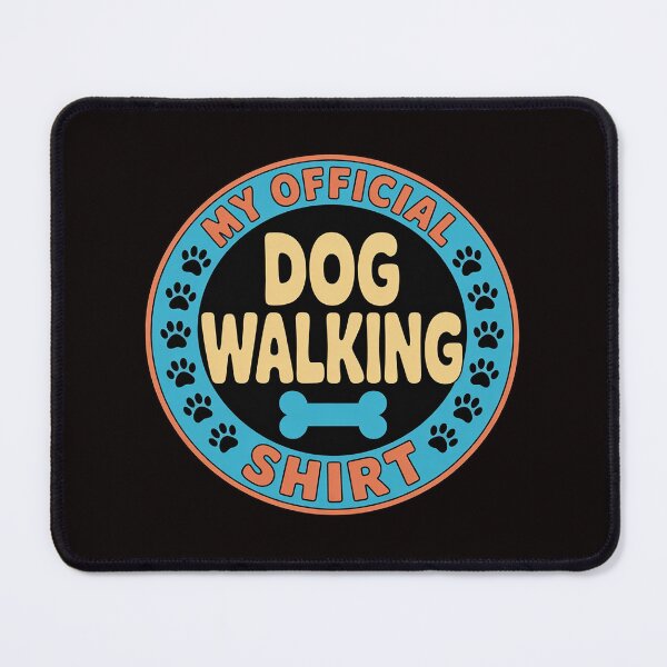 Item preview, Dog Walker My Official Dog Walking Pet Lover Owner designed and sold by MelSurf.