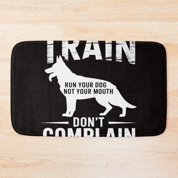 Item preview, Dog Training Trainer Gift Train Don't Complain designed and sold by MelSurf.