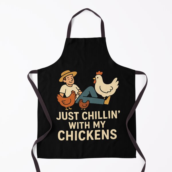 Item preview, Just Chillin' With My Chickens Farmer designed and sold by k3rstman1.