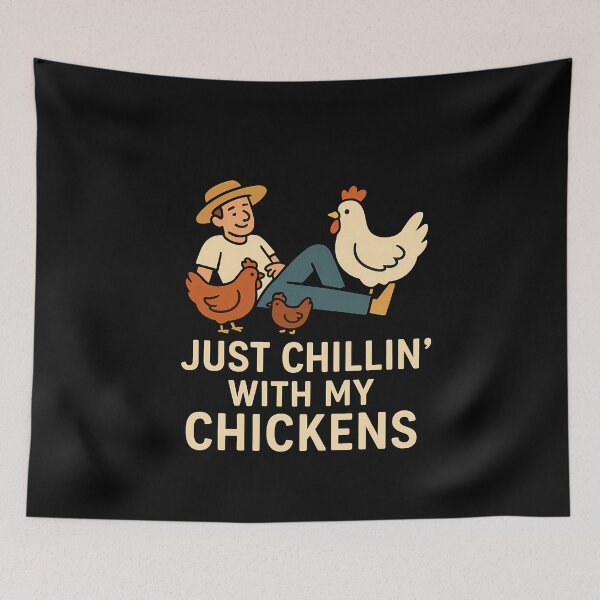 Item preview, Just Chillin' With My Chickens Farmer designed and sold by k3rstman1.