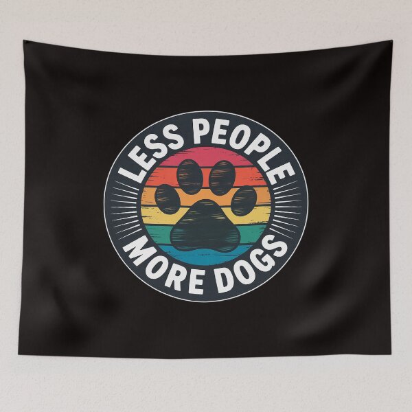 Item preview, Dog Lover Less People More Dogs designed and sold by MelSurf.