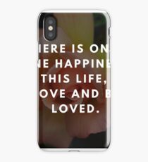 Rose Quotation (George Sand) iPhone Case