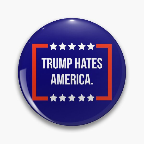 Item preview, Trump hates America.  designed and sold by Rachel the Artist .