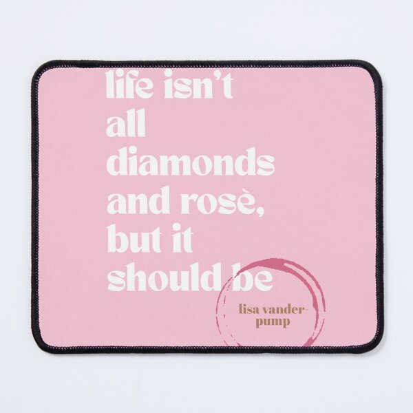 Item preview, Life isn’t all Diamonds & Rose designed and sold by Storyspun Studios.