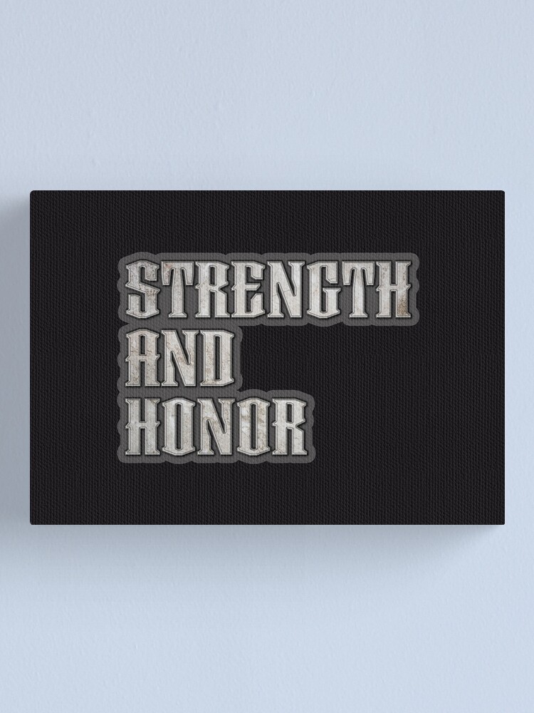 Impression Sur Toile Citation De La Force Et De L Honneur Metal Et Pierre Finition Medievale Texte Uniquement Jeu Rpg Devise Du Design Du Mmorpg Par Iresist Redbubble