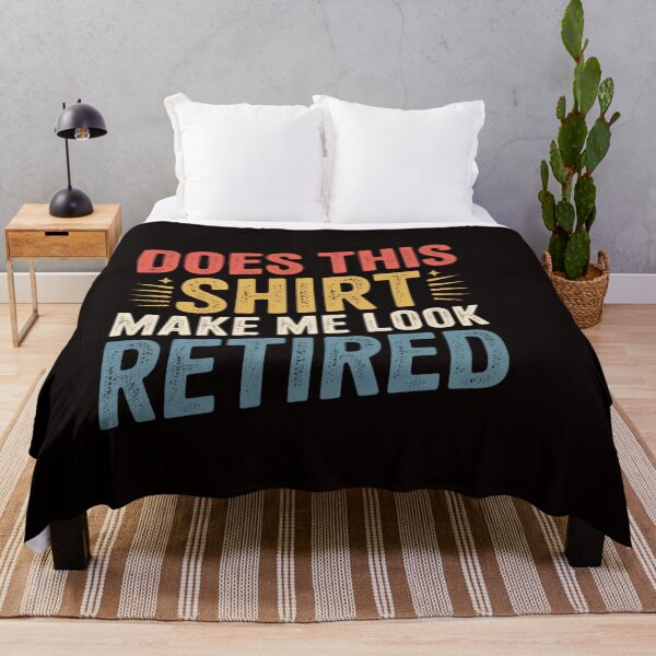 Item preview, Does This Make Me Look Retired Retirement designed and sold by ControlCenter.