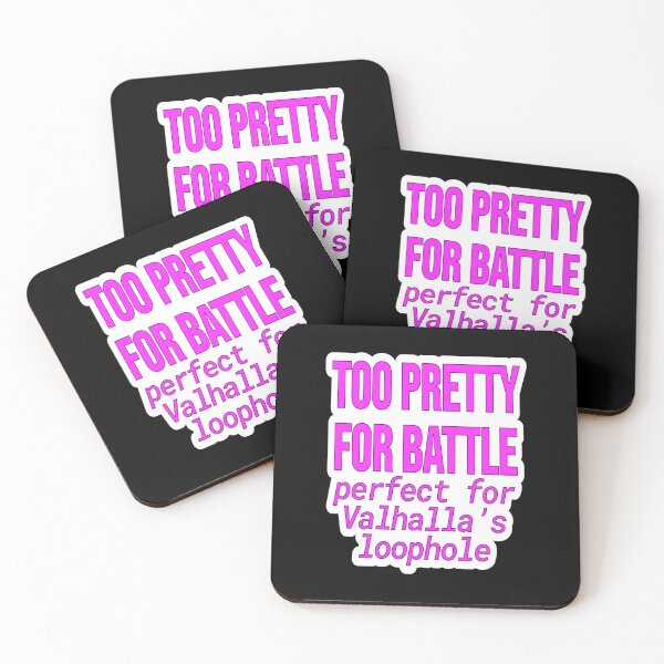 Item preview, Flirty Humor – Too Pretty for Battle Valhalla Loophole – Gift for Chaotic Extrovert – Bold Text • Minimal Typography designed and sold by JacobKAurumhead.