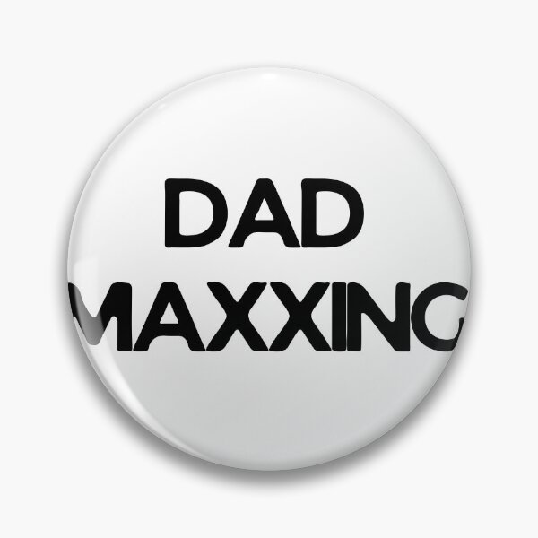 Item preview, Copy of DAD MAXXING designed and sold by DadMaxxing.