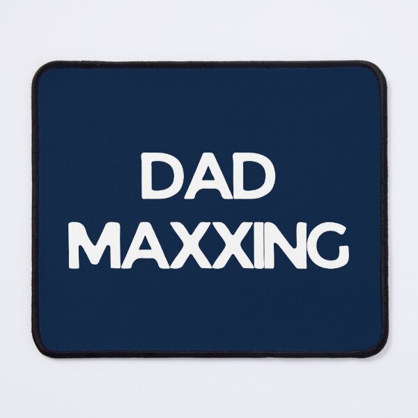 Item preview, Copy of Copy of DAD MAXXING designed and sold by DadMaxxing.