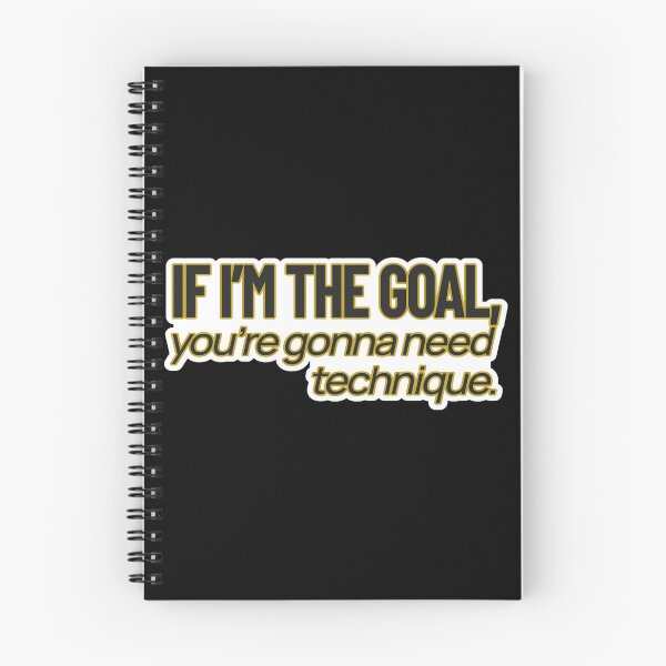 Item preview, High Value Humor – If I’m the Goal (You’re Gonna Need Technique) – Gift for Confident Women – Modern Typography • Bold Statement Art designed and sold by JacobKAurumhead.