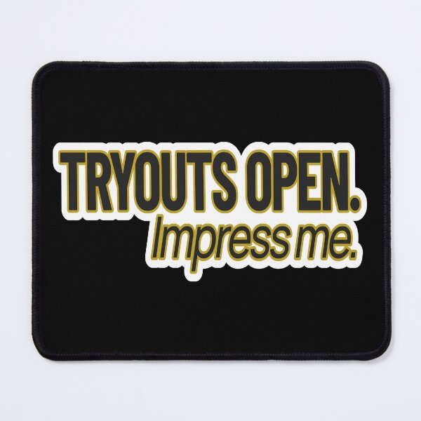 Item preview, High Value Humor – Tryouts Open (Impress Me) – Gift for Confident Women – Modern Typography • Bold Statement Art designed and sold by JacobKAurumhead.