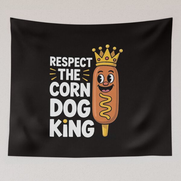 Item preview, Corn Dog King  - Respect The Corn Dog King designed and sold by RatCurry.