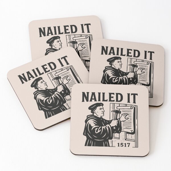 Item preview, Reformed Theology Nailed It 1517 Martin Luther Design - Black Lettering designed and sold by Glory After Tears.