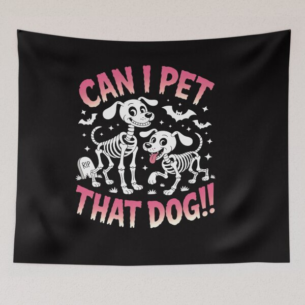 Item preview, Can I pet that dog skeleton dog lover halloween designed and sold by OlafLica.