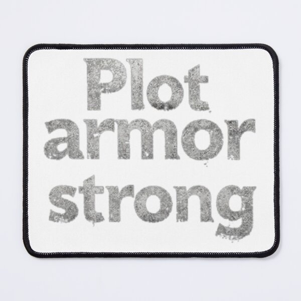Item preview, Plot Armor Strong – Minimalist Meme Art designed and sold by toshnaire.