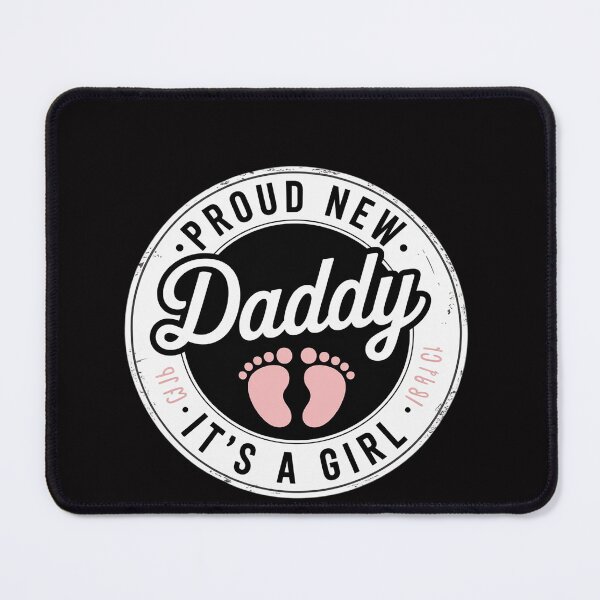 Item preview, Proud New Daddy It's A Girl Dad To Be Gifts 1st Time Father designed and sold by OlafLica.