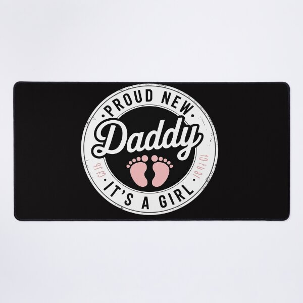 Item preview, Proud New Daddy It's A Girl Dad To Be Gifts 1st Time Father designed and sold by OlafLica.