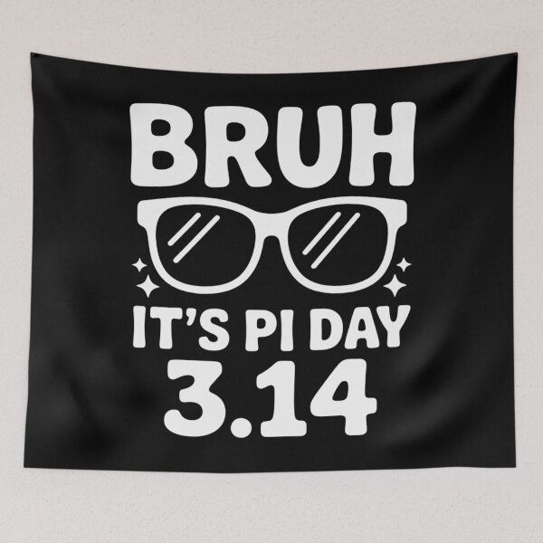 Item preview, Bruh It's Pi Day 3.14-Funny Pi Day Symbol Math Teachers designed and sold by Bandikonsalez.