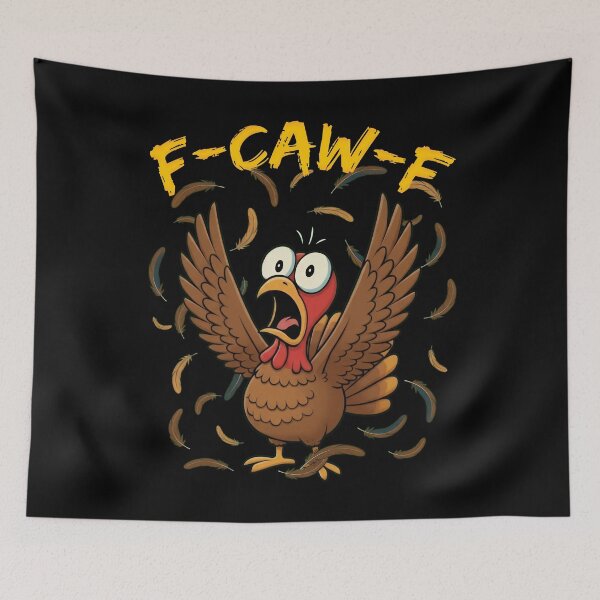 Item preview, Funny F-Caw-F Turkey T-Shirt designed and sold by LashondaGreen89.