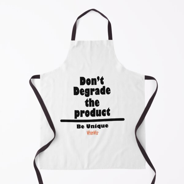 Item preview, Don't Degrade the Product - WhimWiz Funny Quote & Quirky Gift Idea designed and sold by WhimWiz.
