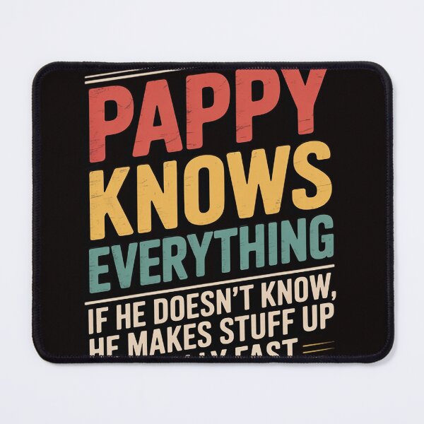 Item preview, Pappy Know Everything Fathers Day for grandpa Pappy designed and sold by LapFemile.