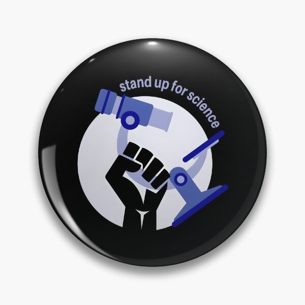 Item preview, Stand Up For Science designed and sold by eroseaillustrat.