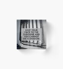 Shadow Quotation (Helen Keller #3) Acrylic Block