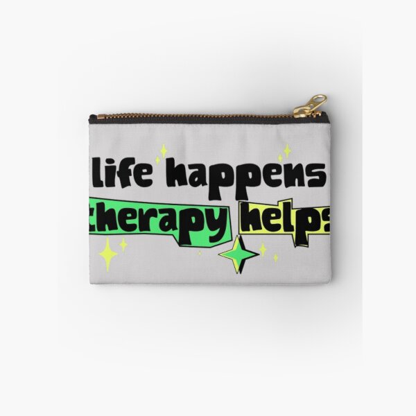 Item preview, Life Happens Therapy Helps Text Based designed and sold by DivineHaven.