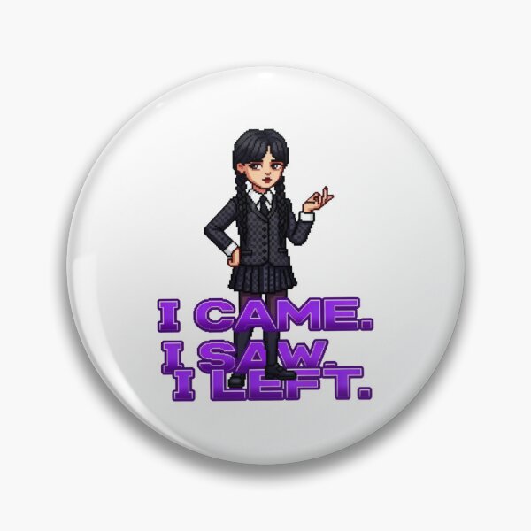 Item preview, I Came. I Saw. I Left. designed and sold by Pixel Girl Aesthetic Studio.