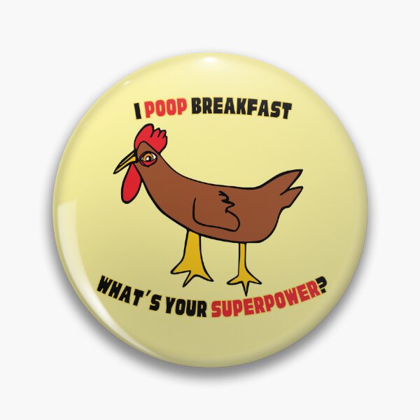 Item preview, I Poop Breakfast Funny Chicken by Everything Eli designed and sold by EverythingEli.