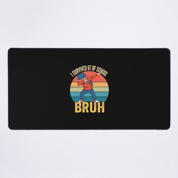 Item preview, I Survived 67 Days Of School Bruh Dabbing Six Seven Funny designed and sold by facegm.