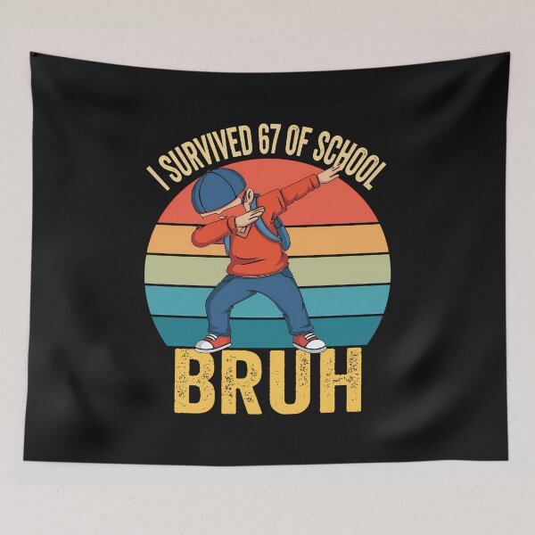 Item preview, I Survived 67 Days Of School Bruh Dabbing Six Seven Funny designed and sold by facegm.