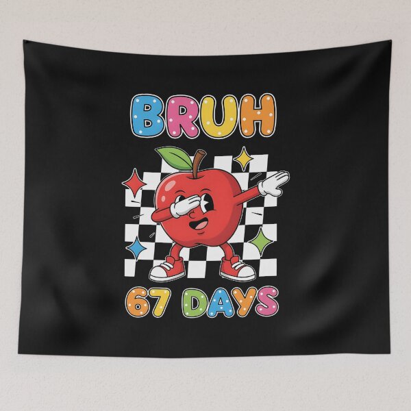 Item preview, Bruh 67 Days Dabbing Apple Student Squad Funny Kids 6 7 Meme designed and sold by facegm.