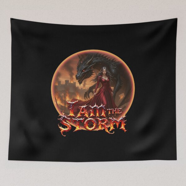 Item preview, "I AM THE STORM" Dragon Queen Epic Fantasy designed and sold by Atouke.