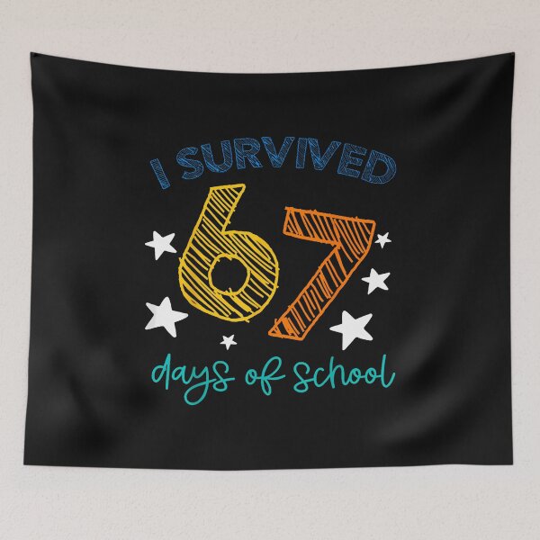 Item preview, I Survived 67 Days Of School Funny 67 Teachers Students Meme designed and sold by facegm.