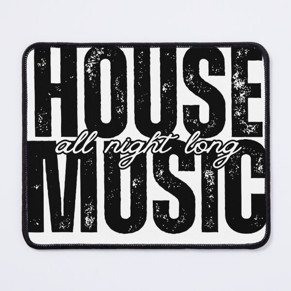Item preview, HOUSE MUSIC ALL NIGHT LONG designed and sold by TOP_TEES.
