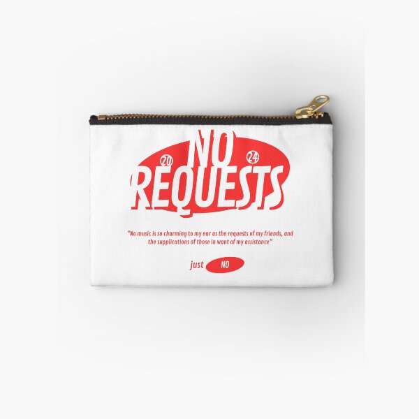 Item preview, NO REQUESTS designed and sold by TOP_TEES.
