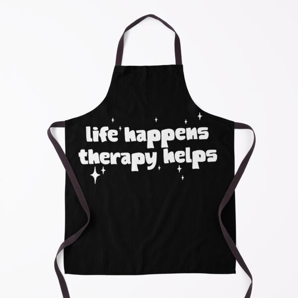 Item preview, Life Happens Therapy Helps Text Based designed and sold by DivineHaven.