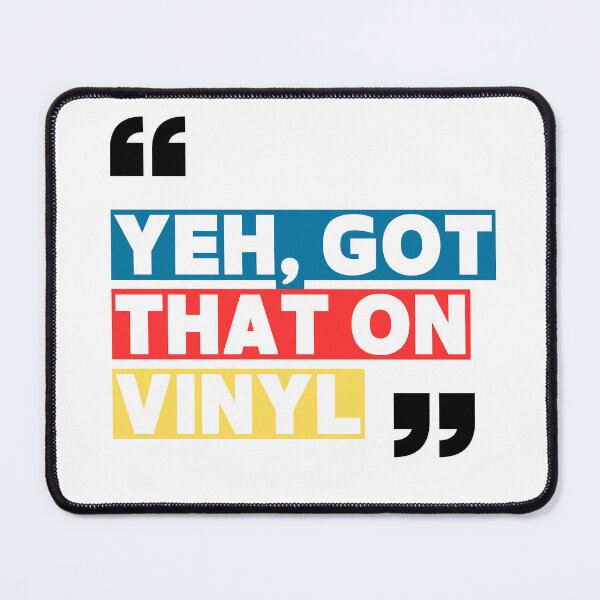 Item preview, GOT THAT ON VINYL designed and sold by TOP_TEES.