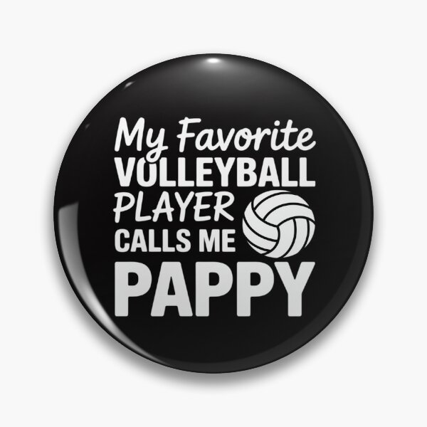 Item preview, My favorite Volleyball Player Pappy Volleyball designed and sold by MuteElevent.