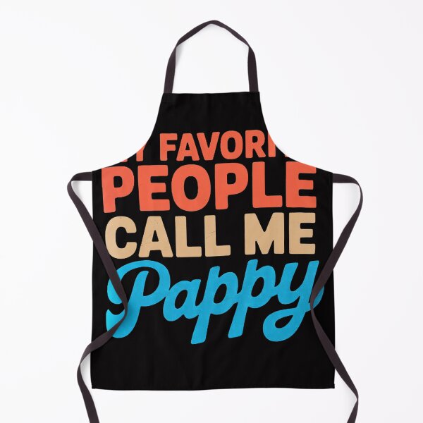 Item preview, My Favorite People Call Me Pappy - Pappy Birthday designed and sold by MuteElevent.
