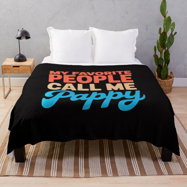 Item preview, My Favorite People Call Me Pappy - Pappy Birthday designed and sold by MuteElevent.