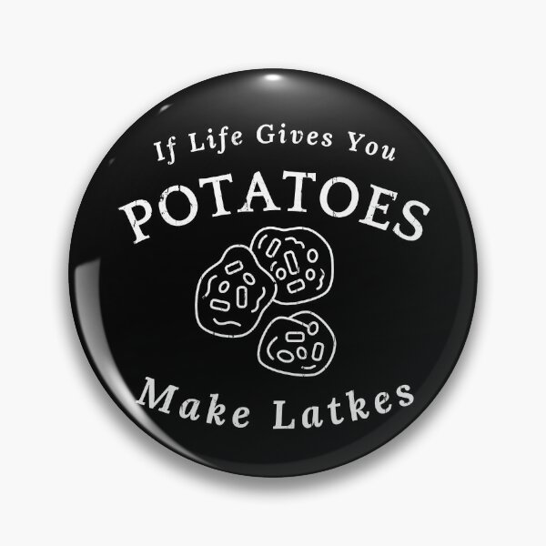 Item preview, If Life Gives You Potatoes Make Latkes designed and sold by eroseaillustrat.