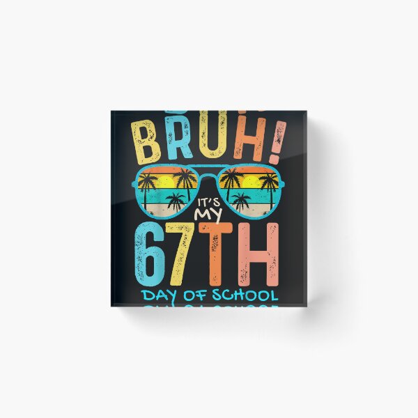 Item preview, Bruh It'S My 67Th Day Of School Teachers Boys Retro Glasses designed and sold by TalalosART.